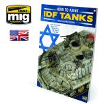 Ammo Mig Jimenez The Weathering Special – How To Paint IDF Tanks – Weathering Guide # 6128