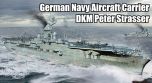 Trumpeter 1/700 German Navy Aircraft Carrier DKM Peter Strasser # 06710