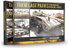 THEIR LAST PATH – IDF TANK WRECKS MERKAVA MK. 1 AND 2 # 606