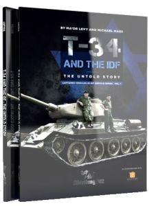T-34 and the IDF - The Untold Story # 709