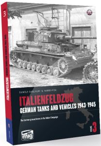 Ammo Mig Jimenez Italienfeldzug. German Tanks and Vehicles 1943-1945 Vol. 3 # 6265