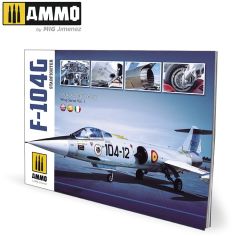 Ammo Mig F-104G STARFIGHTER - Visual Modelers Guide (Multilingual) # 6004