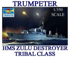 Trumpeter 1/350 HMS Zulu Destroyer Tribal Class 1941 # 05332 - Plastic Model Kit