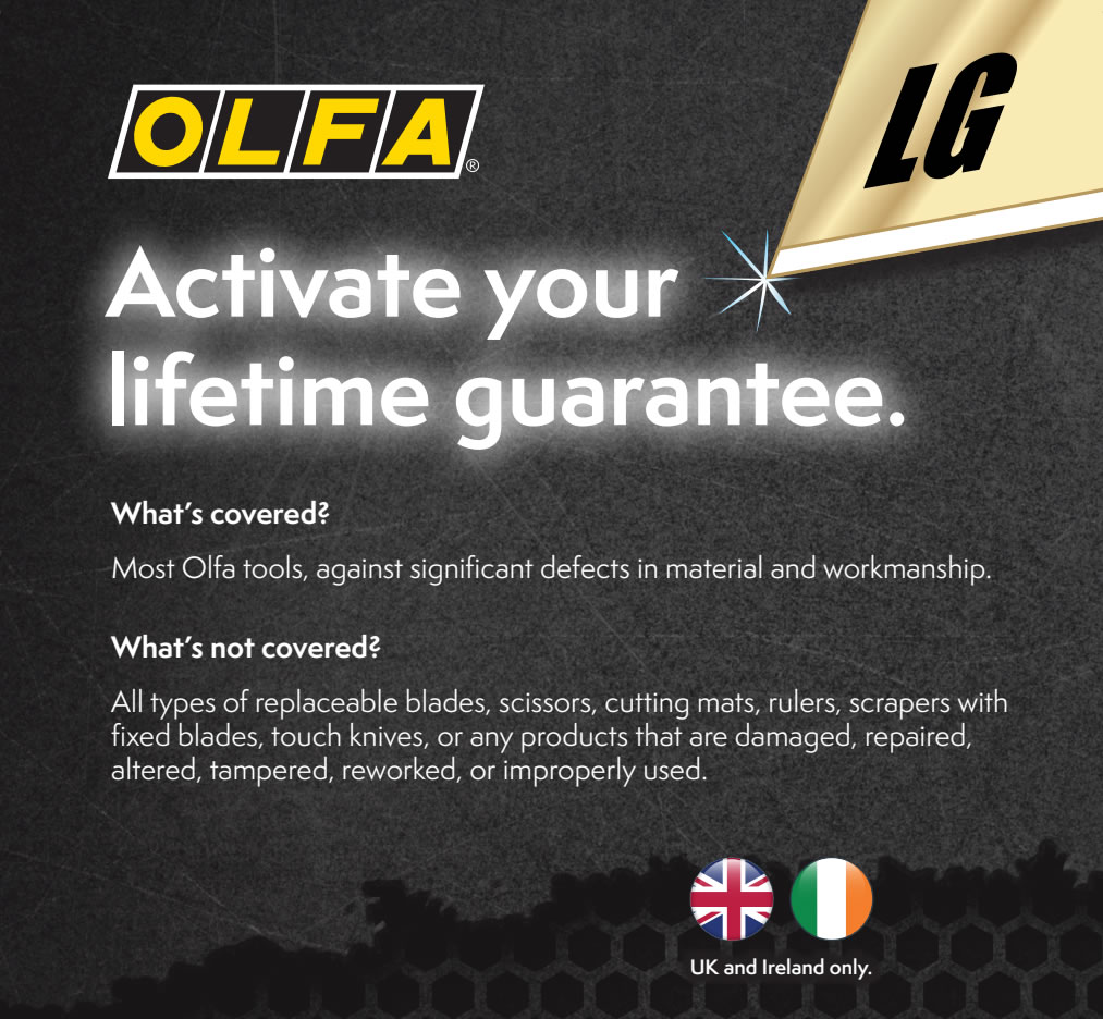OLFA Lifetime Guarantee OLFA Lifetime Guarantee